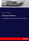Cover: The Pageant of Popes - Hansebooks