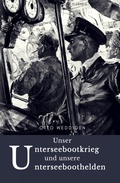 Cover: Unser Unterseebootkrieg - epubli