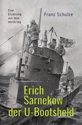 Cover: Erich Sarnekow der U-Bootsheld - epubli