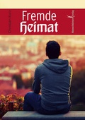 Cover: Fremde Heimat - Himmelst&uuml;rmer