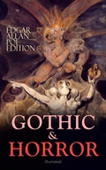 Cover: GOTHIC & HORROR - Edgar Allan Poe Edition (Illustrated) - e-artnow