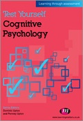 Cover: Test Yourself: Cognitive Psychology - Learning Matters Ltd
