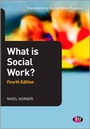 Cover: What is Social Work? - Learning Matters Ltd