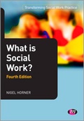 Cover: What is Social Work? - Learning Matters Ltd