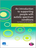 Cover: An introduction to supporting people with autistic spectrum conditions - Learning Matters Ltd