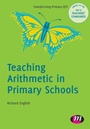 Cover: Teaching Arithmetic in Primary Schools - Learning Matters Ltd