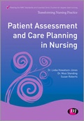 Cover: Patient Assessment and Care Planning in Nursing - Learning Matters Ltd