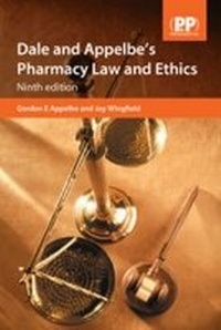 Abbildung von: Dale and Appelbe's Pharmacy Law and Ethics - Pharmaceutical Press