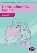 Cover: Normal Midwifery Practice - Learning Matters Ltd