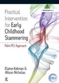 Cover: Practical Intervention for Early Childhood Stammering - Speechmark Publishing Ltd