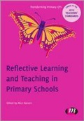 Cover: Reflective Learning and Teaching in Primary Schools - Learning Matters Ltd