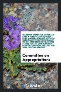 Enlarge image Cover: Treasury Inspector General's Office Investigation of FBI Files Matter - Trieste Publishing