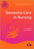Cover: Dementia Care in Nursing - Learning Matters Ltd