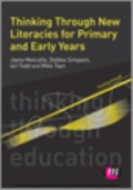 Cover: Thinking Through New Literacies for Primary and Early Years - Learning Matters Ltd