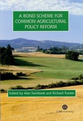 Cover: Bond Scheme for Common Agricultural Policy Reform - CABI Publishing