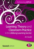 Cover: Learning Theory and Classroom Practice in the Lifelong Learning Sector - Learning Matters Ltd