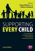 Cover: Supporting Every Child - Learning Matters Ltd