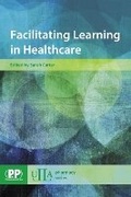 Cover: Facilitating Learning in Healthcare - Pharmaceutical Press