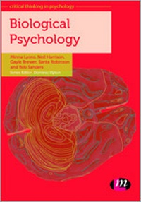 Enlarge image Cover: Biological Psychology - Learning Matters Ltd