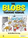 Cover: The Blobs Training Manual - Speechmark Publishing Ltd