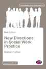 Cover: New Directions in Social Work Practice - Learning Matters Ltd