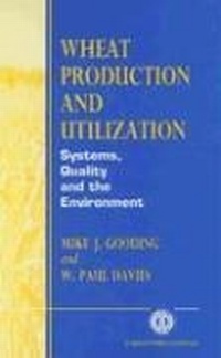Enlarge image Cover: Wheat Production and Utilization - CABI Publishing