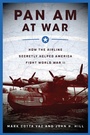 Cover: Pan Am at War - Skyhorse Publishing