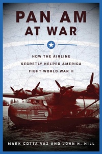 Enlarge image Cover: Pan Am at War - Skyhorse Publishing