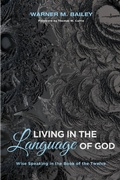 Cover: Living in the Language of God - Wipf & Stock Publishers