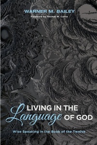 Enlarge image Cover: Living in the Language of God - Wipf & Stock Publishers