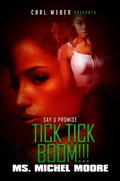 Cover: Tick, Tick, Boom! - Urban Books