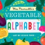 Cover: Mrs. Peanuckle's Vegetable Alphabet - Rodale Kids