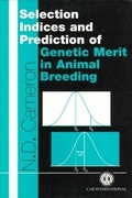 Cover: Selection Indices and Prediction of Genetic Merit in Animal Breeding - CABI Publishing