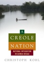 Cover: A Creole Nation - Berghahn Books
