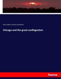 Cover: Chicago and the great conflagration - Hansebooks