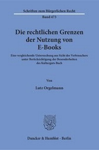 Abbildung von: Die rechtlichen Grenzen der Nutzung von E-Books - fibre