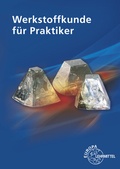Cover: Werkstoffkunde f&uuml;r Praktiker - Europa-Lehrmittel