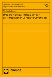 Abbildung von: Organhaftung als Instrument der aktienrechtlichen Corporate Governance - Nomos