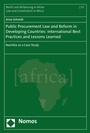 Bild: Public Procurement Law and Reform in Developing Countries: International Best Practices and Lessons Learned - Nomos