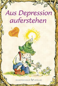 Enlarge image Cover: Aus Depression auferstehen - Silberschnur