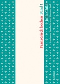 Cover: Franz&ouml;sisch kochen - Echtzeit Verlag