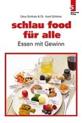 Cover: schlau food f&uuml;r alle - Sportwelt Verlag
