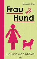 Cover: Frau mit Hund - FRED & OTTO - Der Hundeverlag