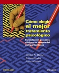 Cover: C&oacute;mo elegir el mejor tratamiento psicol&oacute;gico - Ediciones Pir&aacute;mide