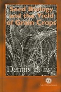 Cover: Seed Biology and the Yield of Grain Crops - CABI Publishing