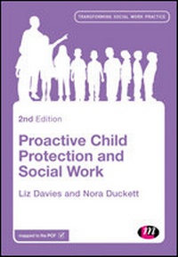 Enlarge image Cover: Proactive Child Protection and Social Work - Learning Matters Ltd