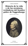 Cover: Historia de la vida y de las aventuras verdaderas del hombre pobre de Toggenburgo - Ediciones C&aacute;tedra