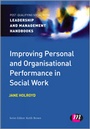 Cover: Improving Personal and Organisational Performance in Social Work - Learning Matters Ltd