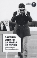 Cover: La mafia ha vinto. Intervista con Tommaso Buscetta - Oscar storia;Mondadori