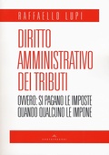 Bild: Diritto amministrativo dei tributi. Ovvero: le imposte si pagano quando qualcuno le impone - Castelvecchi